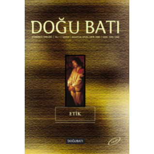 Doğu Batı Düşünce Dergisi Sayı: 4 - Etik (Unknown Binding)