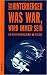 Was war, wird immer sein: E...