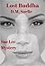 Lost Buddha: Sue Lee Mystery (Sue Lee Mysteries)