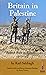 Britain in Palestine: The S...