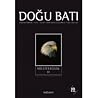 Doğu Batı Düşünce Dergisi Sayı: 39 - Milliyetçilik II Doğu Batı Düşünce Dergisi Sayı: 39 - Milliyetçilik II