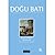 Doğu Batı Düşünce Dergisi Sayı: 40 - Antik Dünya Bilgeliği