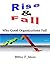 Rise and Fall: Why Good Org...