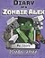 Diary of a Minecraft Zombie Alex Book 2 by M.C. Steve