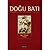 Doğu Batı Düşünce Dergisi Sayı: 62 - Önce Müzik Vardı