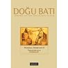 Doğu Batı Düşünce Dergisi Sayı: 66 - Marjinal Sohbetler II Doğu Batı Düşünce Dergisi Sayı: 66 - Marjinal Sohbetler II