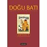 Doğu Batı Düşünce Dergisi Sayı: 68 - Şehir Yazıları II Doğu Batı Düşünce Dergisi Sayı: 68 - Şehir Yazıları II