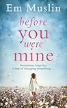 Before You Were Mine