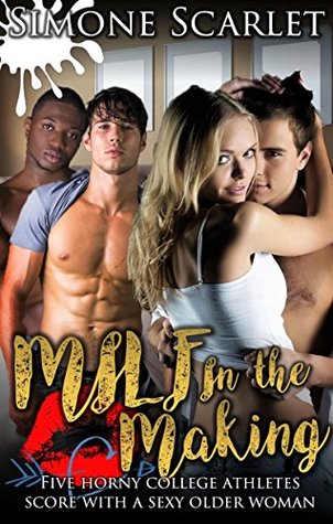 MILF in the Making: Five Horny College Athletes Score With a Sexy Older Woman