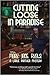 Cutting Loose in Paradise by Mary Jane Ryals
