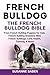 French Bulldog: The French ...