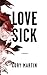 Love Sick by Cory Martin
