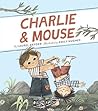 Charlie & Mouse: ...