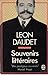 Souvenirs Littéraires by Léon Daudet