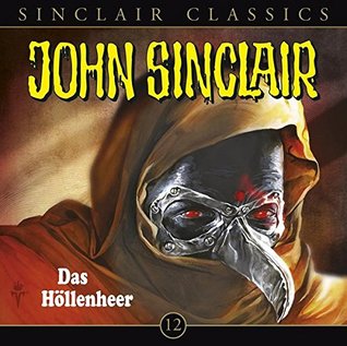 Das Höllenheer (John Sinclair Classic #12)