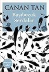Başıbozuk Sevdalar