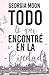 Todo lo que encontré en la ciudad (Spanish Edition)