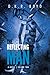 The Reflecting Man: Volume Two