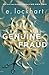 Genuine Fraud