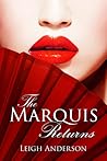 The Marquis Returns