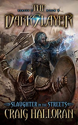 Slaughter in the Streets (The Darkslayer: Bish and Bone, #8)