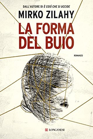 La forma del buio (Kindle Edition)