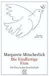 Die Friedfertige Frau
