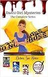 Danni Girl Mysteries The Complete Series by Debra Sue Brice Danni Girl Mysteries The Complete Series by Debra Sue Brice