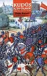 Kudüs İçin Ölmek ...