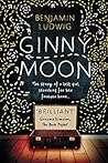 Ginny Moon by Benjamin Ludwig