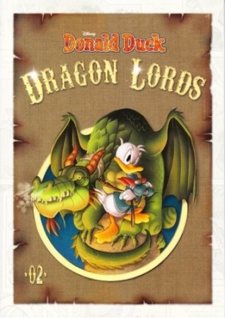 Donald Duck: Dragon Lords (Dragon Lords, #2)