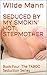 SEDUCED BY MY SMOKIN' HOT STEPMOTHER by Wilde Mann
