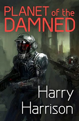 Planet of the Damned (Brion Brannd, #1)