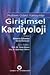 Girişimsel Kardiyolojide Problem Odaklı Yaklaşımlar