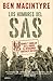 Los hombres del SAS: Héroes y canallas en el cuerpo de operaciones especiales británico (Tiempo de Historia) (Spanish Edition)