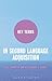 Key Terms in Second Language Acquisition