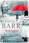Bedrieglijk by Emily Barr