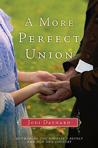 A More Perfect Union (Midwife, #3)