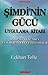 Şimdi'nin Gücü Uygulama Kitabı