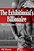 The Exhibitionist's Billionaire: The Complete Collection