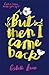 But Then I Came Back by Estelle Laure