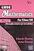 CBSE Mathematics: For Class XII - Part II (Thoroughly Revised As Per New CBSE Syllabus)