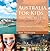 Australia For Kids: People, Places and Cultures - Children Explore The World Books