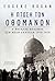 Η πτώση των Οθωμανών: Ο Μεγ...