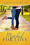 Matched For Love