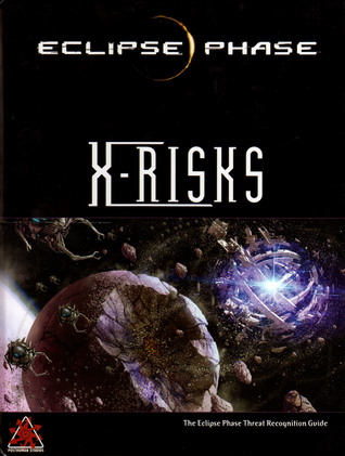 X-Risks (Eclipse Phase 1st Edition)