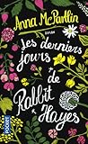 Les derniers jours de Rabbit Hayes by Anna McPartlin