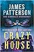 Crazy House (Crazy House, #1)