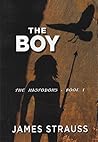 The Boy: The Mastodons (Mastodon Series Book 1)