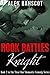 Rook Battles Knight: Book 2 in the Dear Roz Romantic Comedy Series (The Dear Roz Serial)